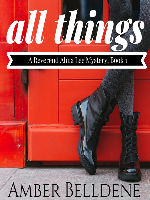 Title details for All Things by Amber Belldene - Available